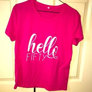 Hello Fifty t shirt